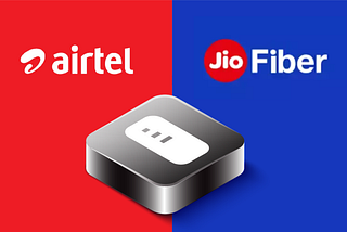 airtel and Jio Fiber comparison image