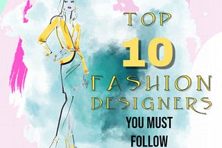 Top 10 fashion designers in Kolkata you must follow