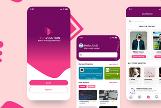 UX Case Study: Techvolution — Aplikasi Pembelajaran Mentoring