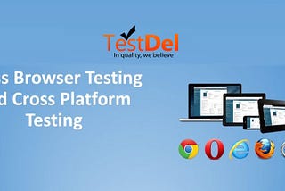 The Guide to Cross-Platform Testing