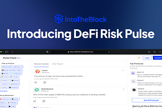 Sentora (IntoTheBlock) Risk Pulse Beta: Real Time Economic Risk Monitoring in DeFi