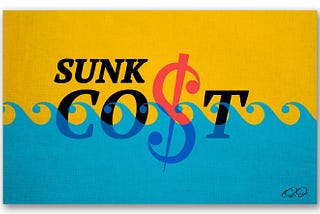 Sunk Co$t Effect in Product Design - Knowing when to quit.