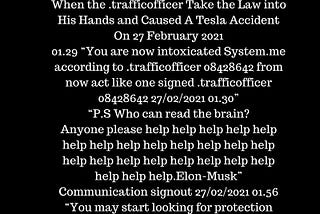 Sabotage! By .trafficofficer. Tesla Car Accident on 27 February 2021.