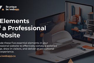 5 Essential Elements of a Professional Website