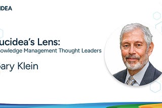 Knowledge Management Thought Leader 88: Gary Klein