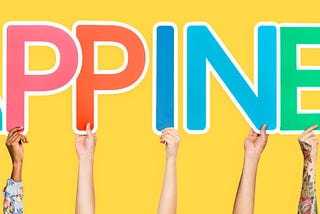 Happiness is a Decision… And You’re in Charge of It!