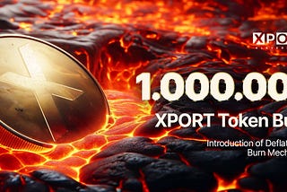 XPort Hub Unveils Deflationary Tokenomics with XPORT Token Burn