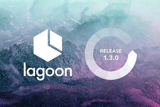 What to expect in Lagoon 1.3.0