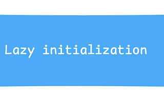 Mastering Lazy Initialization: A Clever Optimization Technique