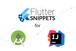 Flutter Snippets Plugin for Android Studio and IntelliJ IDEA