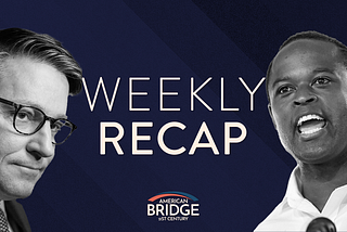 American Bridge 21st Century Weekly Recap: October 27, 2023