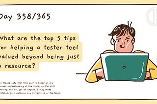 What are the top 5 tips for helping a tester feel valued beyond being just a resource?
