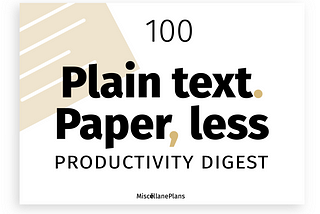 PTPL 100: One Big Text File — Top Down, Or Bottom Up?