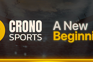 CronoSports — A New Beginning 🔶