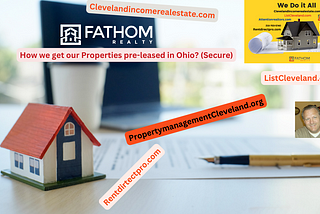 How we get our Properties pre-leased in Ohio? (qualified Tenants)