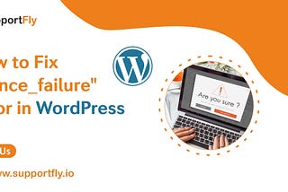How to Fix “nonce_failure” Error in WordPress