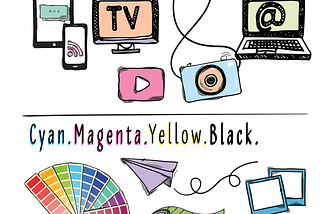 Infographic — RGB vs CMYK — When to Use Which — doodles of various technologies that use RGB and CMYK, Pantone fan deck, offset print, TV, computer, inkjet printing, camera, tablets