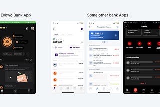 An image of Eyowo X Bank app home page compared to some other bank apps (Kuda, Access and Zenith)