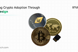 Driving Crypto Adoption Through UX Design