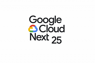 POV: Google Cloud NEXT ’25