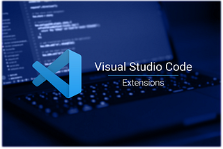 10 Best VSCode Extensions For Better Programming 2022