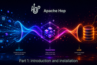 Apache Hop 101, introduction et installation