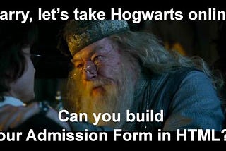 Make Hogwarts Admission Form in HTML and CSS