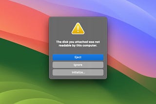 How to Fix “The disk you attached was not readable by this computer” on Mac