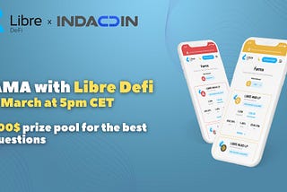 Libre Defi and Indacoin is set to host an AMA