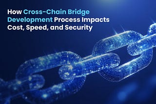 Cross-Chain Bridge Development