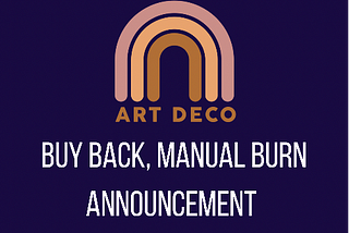 ARTDECO Burn announcement, and more… 🥳