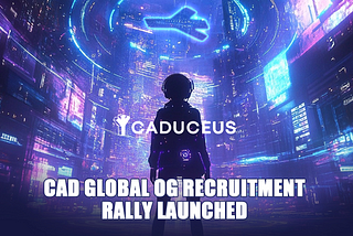 CADUCEUS Global OG Recruitment Rally Launch