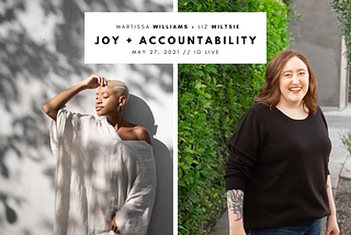 How a Joy & Accountability Practice Serve You