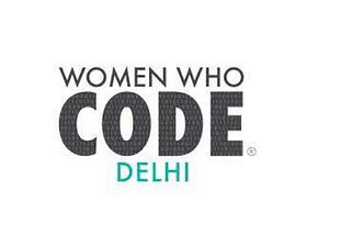 Women Who Code Delhi Mentorship Program 4.0 — Week 1