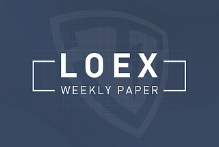 LOEX Operation Weekly(June 14, 2021- June 20, 2021)