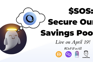 Secure Our Savings Pool — $SOS