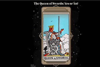 Queen of Swords as Yes or No: Interpretation