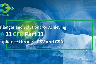 An overview of FDA 21 CFR Part 11 compliance