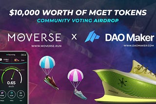 Moverse x DAO Maker Community Voting — Airdrop