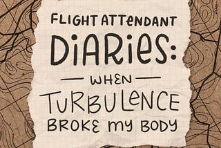 When Turbulence Broke My Body