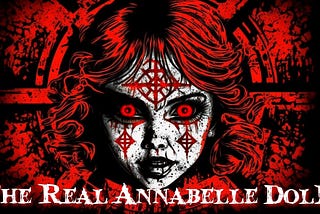 The Real Annabelle Doll