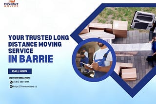 Your Trusted Long Distance Moving Service in Barrie