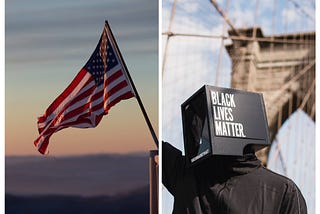 The Nature of Things: American Flags & Black Lives Matter