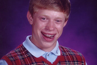 When memes take over the world… #BadLuckBrian