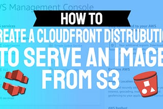 Serve an Image from an S3 Bucket via CloudFront