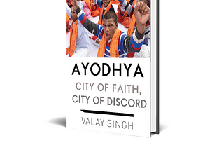 Book in Focus: Ayodhya by Valay Singh