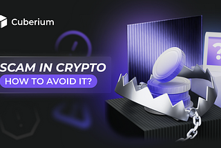Scam in crypto. How to avoid it?