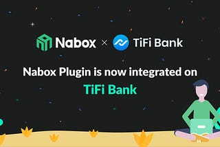 TiFi Announces The Integration With Nabox