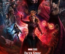 Movie Review: Dr. Strange — Multiverse of Madness
