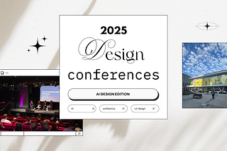 cover image showing the title, 2025 design conferences: AI design edition.